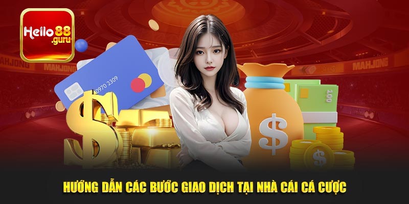 Nạp tiền Hello88 – Yêu cầu chung cho thành viên